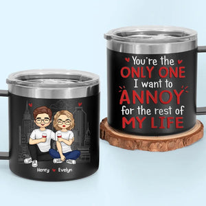 Tu seras toujours mon éternel - Gobelet personnalisé en acier inoxydable de 14 oz avec poignée - Cadeau pour mari et femme, anniversaire