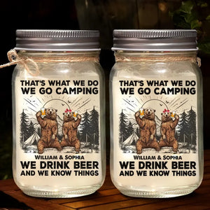 On boit de la bière et on sait des choses - Lampe de camping personnalisée en pot Mason - Cadeau pour couple, mari, femme, amoureux du camping