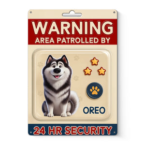 Custom Home Decor Metal Sign - Personalized Birthday Gifts For Dog Lovers, Dog Dad And Mom - Fluffy Security On Duty