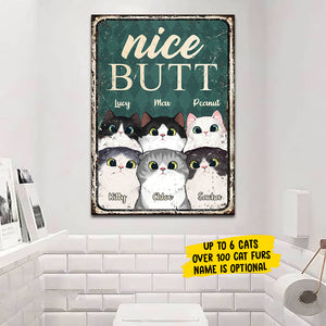 Nice Butt - Funny Personalized Cat Metal Sign.