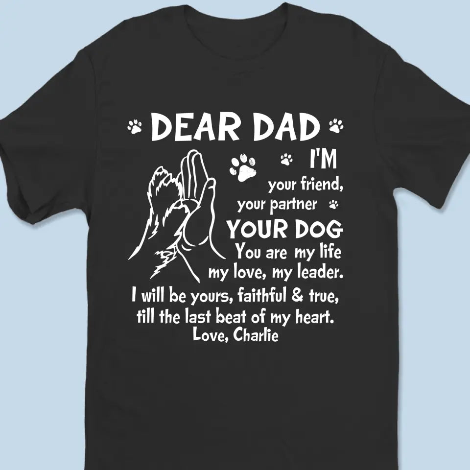 Tu es ma vie, mon amour, mon leader - T-shirt unisexe personnalisé pour chien, sweat à capuche, sweat-shirt - Fête des pères, cadeau pour les propriétaires d'animaux, amoureux des animaux