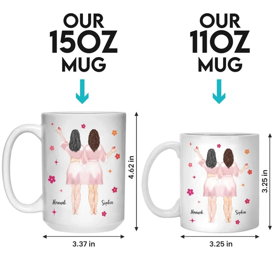 Merci d'être à mes côtés aujourd'hui et toujours - Mug personnalisé Bestie - Cadeau de mariage, cadeau de demoiselle d'honneur pour meilleures amies, BFF, sœurs