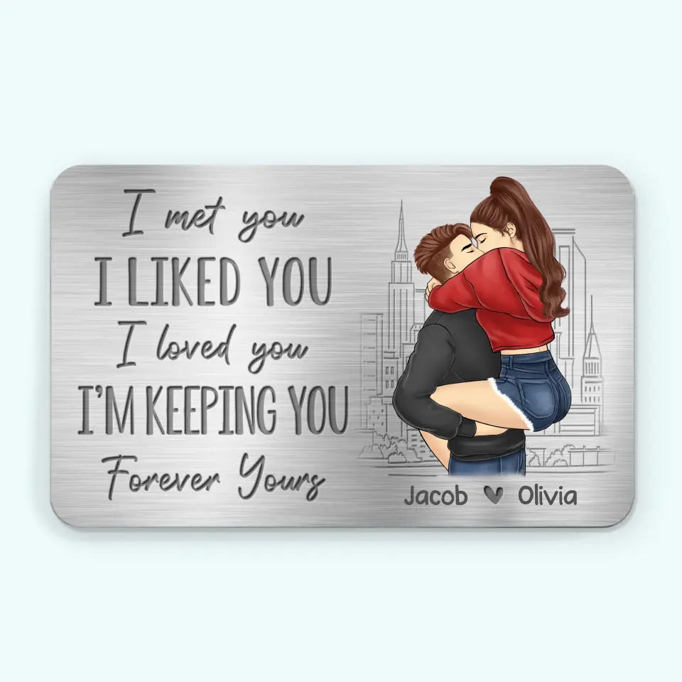 Je t'ai rencontré, je t'ai aimé, je t'ai adoré - Carte portefeuille personnalisée en aluminium pour couple - Cadeau pour mari et femme, anniversaire