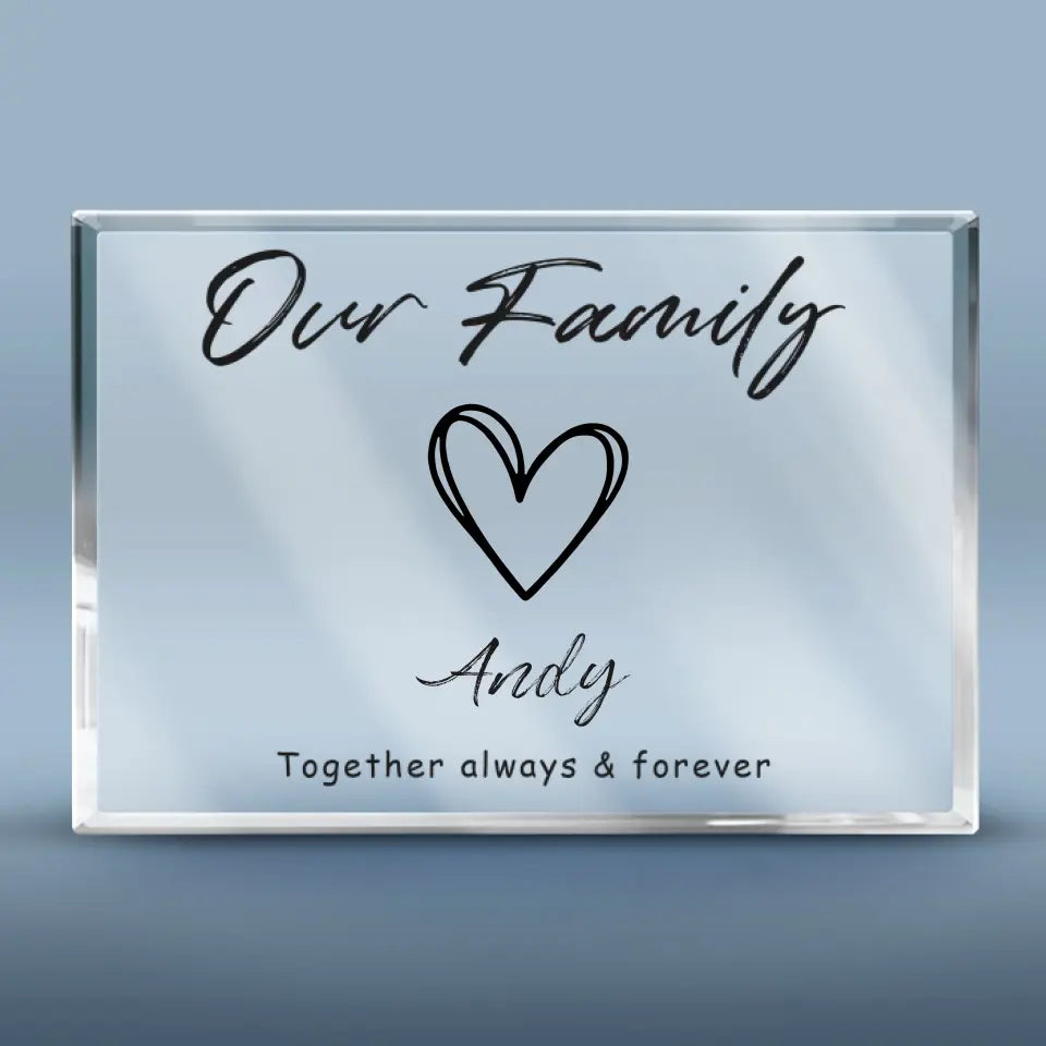 Voici notre bonheur pour toujours - Plaque rectangulaire en acrylique personnalisée pour la famille - Cadeau pour les membres de la famille