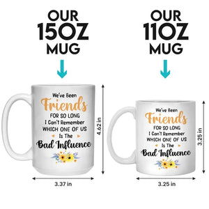 Nous sommes amis depuis si longtemps - Mug personnalisé Bestie - Cadeau pour meilleures amies, BFF, sœurs
