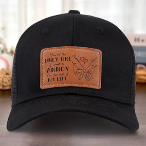 Un seul m'ennuie ! - Chapeau personnalisé en cuir avec patch - Cadeau pour mari et femme, anniversaire
