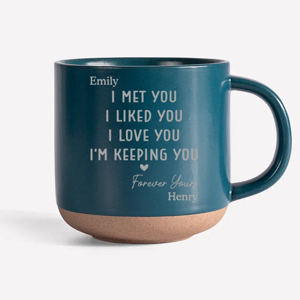 My Heart Has Chosen You - Couple Personalized Custom Pottery Mug - Gift For Husband Wife, Anniversary