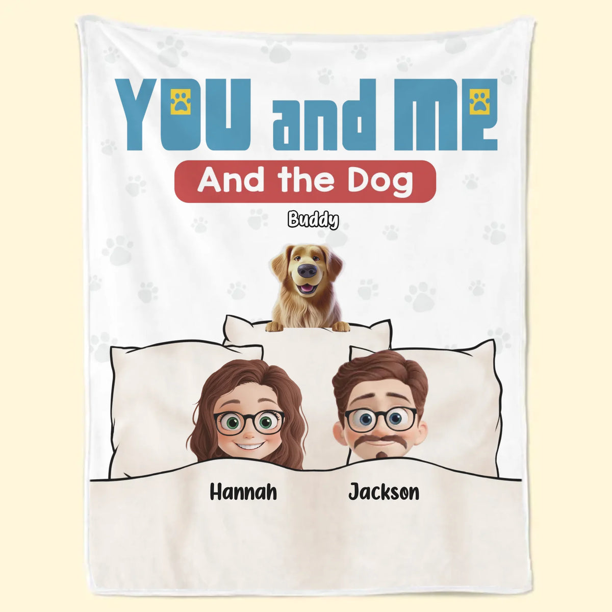 Just Us And The Paws We Love - Dog Personalized Custom Blanket - Gift For Pet Owners, Pet Lovers