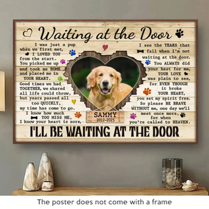 Photo personnalisée « J'attendrai à la porte » - Affiche horizontale personnalisée commémorative - Cadeau de condoléances pour les propriétaires d'animaux et les amoureux des animaux