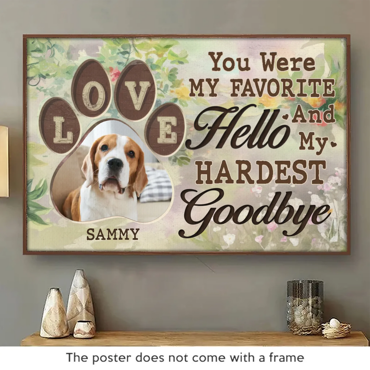 Photo personnalisée « Tu étais mon préféré » Bonjour - Affiche horizontale personnalisée commémorative - Cadeau de condoléances pour les propriétaires d'animaux et les amoureux des animaux