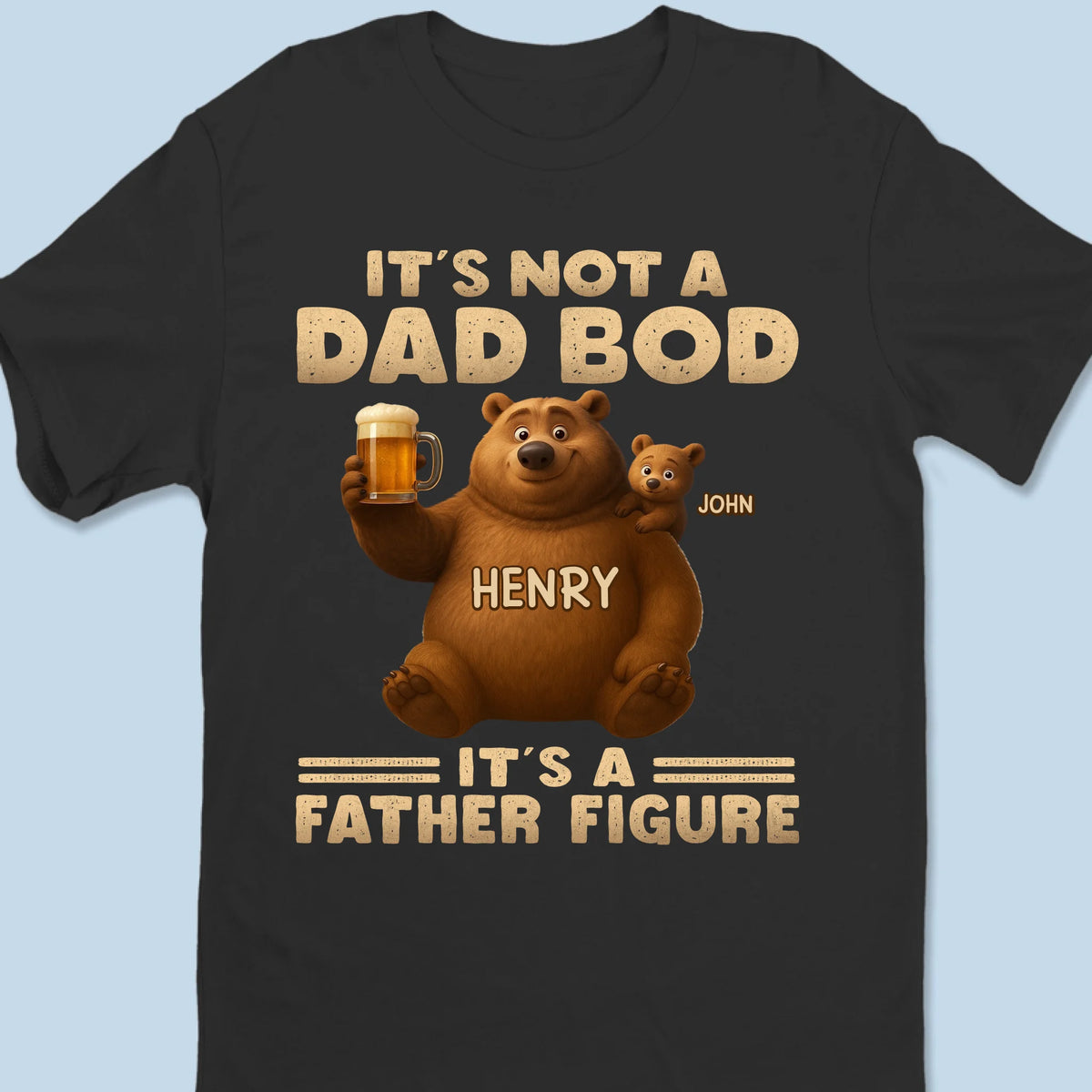 Ce n'est pas un corps de père, c'est une figure paternelle - T-shirt unisexe personnalisé pour la famille, T-shirt premium, sweat à capuche - Fête des pères, cadeau pour papa, grand-père