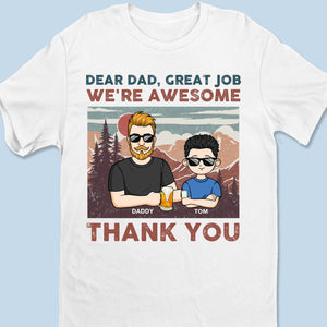 We’re Awesome, Just Like You Planned - Family Personalized Custom Unisex T-shirt, Premium T-shirt, Hoodie - Father's Day, Gift For Dad, Grandpa