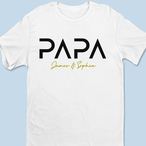 My Favorite Title, Papa - Family Personalized Custom Unisex T-shirt, Premium T-shirt, Hoodie - Father's Day, Gift For Dad, Grandpa