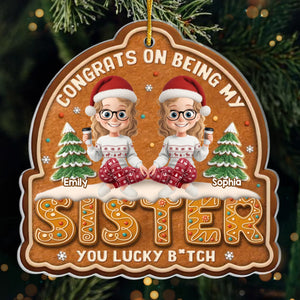 Custom Acrylic Ornament - Personalized Best Friend Christmas Birthday Gifts For Women, Besties, Sisters, BFF - More Than Sisters, We’re Each Other’s Alibi