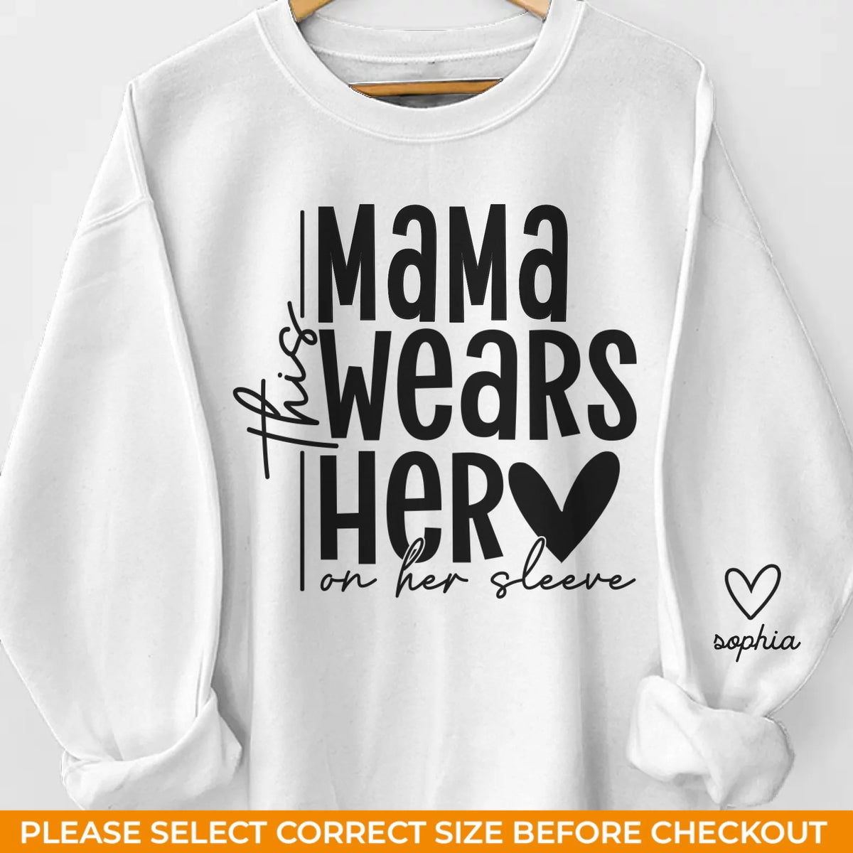 Every Beat Of Her Heart Shows - Family Personalized Custom Unisex Sweatshirt, Hoodie With Design On Sleeve - Gift For Mom, Grandma