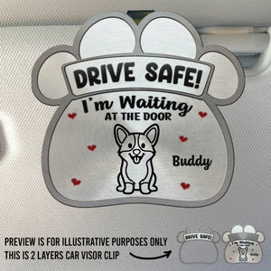 Custom Car Visor Clip - Personalized Birthday Gifts For Dog Cat Lovers, Dog Dad And Mom, Cat Owners - Drive Safe, Love Waits
