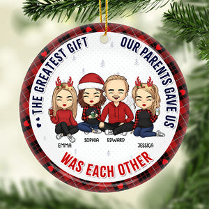 Le plus beau cadeau que nos parents nous ont offert - Ornement personnalisé pour la famille - Forme ronde en céramique - Cadeau de Noël pour les membres de la famille