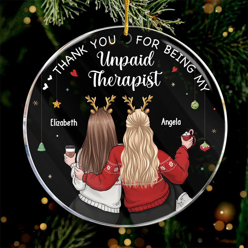 Merci d'être mes thérapeutes bénévoles - Décoration personnalisée Bestie - Forme ronde en acrylique - Cadeau de Noël pour meilleures amies, meilleures amies, sœurs