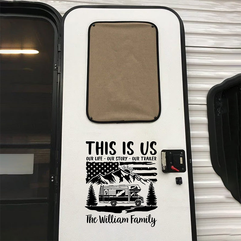 This Is Us Our Life Our Story - Camping Personalized Custom RV Decal - Gift For Camping Lovers