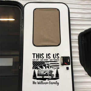 This Is Us Our Life Our Story - Camping Personalized Custom RV Decal - Gift For Camping Lovers