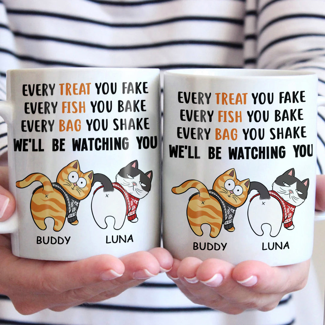 Chaque friandise que vous offrez est un cadeau que nous vous gardons à l'œil - Mug personnalisé pour chat - Cadeau de Noël pour les propriétaires d'animaux et les amoureux des animaux