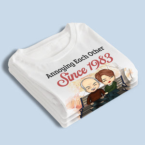 We Annoying Each Other And Still Going Strong - Couple Personalized Custom Unisex T-shirt, Hoodie, Sweatshirt - Gift For Husband Wife, Anniversary