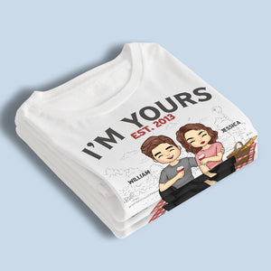 I'm Yours Since - Couple Personalized Custom Unisex T-shirt, Hoodie, Sweatshirt - Gift For Husband Wife, Anniversary