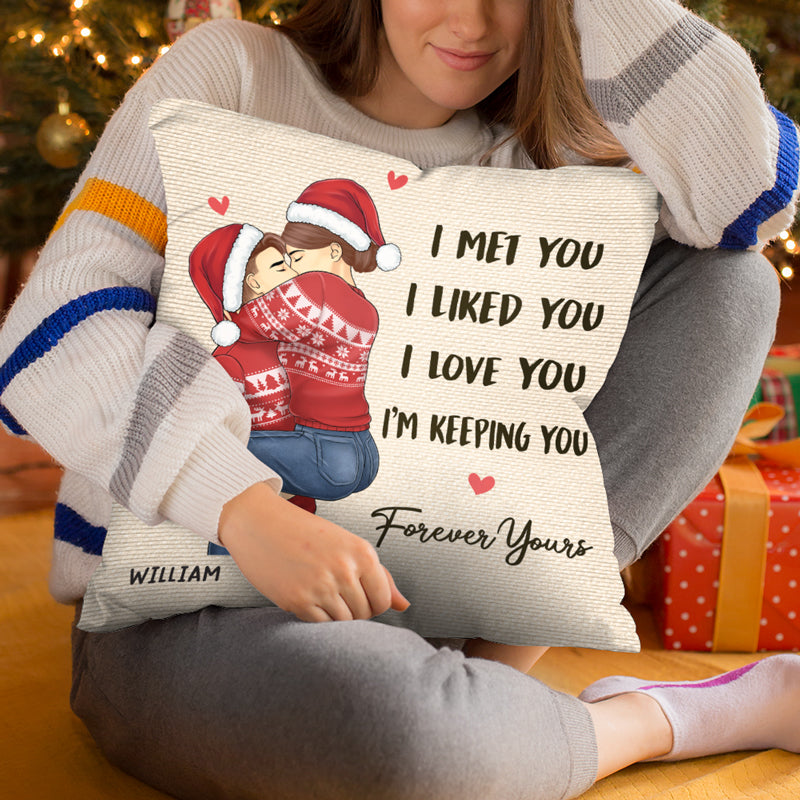 Je t'ai rencontré, je t'ai aimé pour toujours - Oreiller personnalisé pour couple - Cadeau de Noël pour mari et femme, anniversaire
