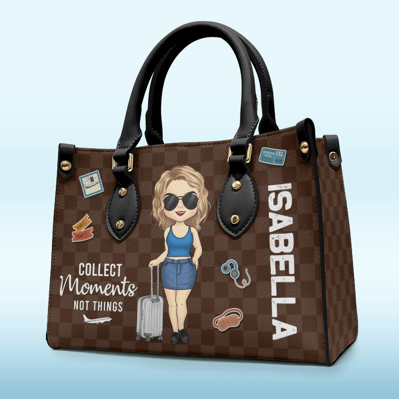 Collectionnez des moments, pas des objets - Sac à main en cuir personnalisé pour voyage - Cadeau pour les amoureux du voyage
