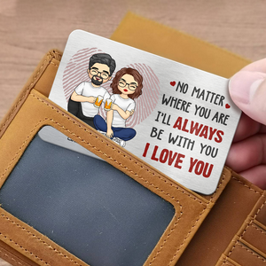 Où que vous soyez - Carte portefeuille personnalisée en aluminium pour couple - Cadeau pour mari et femme
