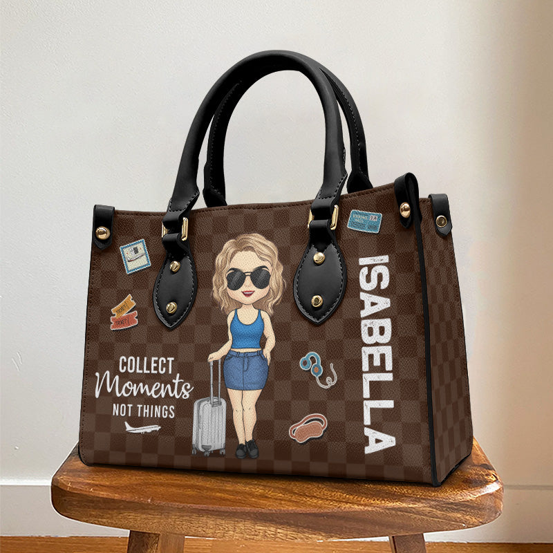 Collectionnez des moments, pas des objets - Sac à main en cuir personnalisé pour voyage - Cadeau pour les amoureux du voyage