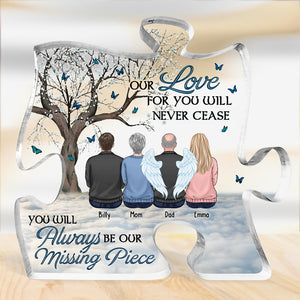 Notre amour pour toi ne cessera jamais - Plaque commémorative personnalisée en acrylique en forme de puzzle - Cadeau de condoléances, cadeau pour les membres de la famille