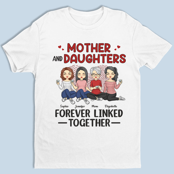 Mère et filles unies pour toujours - T-shirt, sweat à capuche et sweat-shirt unisexe personnalisé pour la famille - Cadeau d'anniversaire pour maman de la part de sa fille