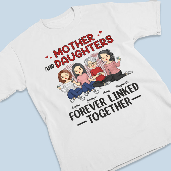 Mère et filles unies pour toujours - T-shirt, sweat à capuche et sweat-shirt unisexe personnalisé pour la famille - Cadeau d'anniversaire pour maman de la part de sa fille