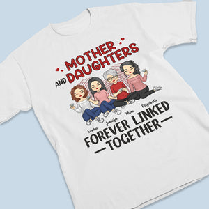 Mère et filles unies pour toujours - T-shirt, sweat à capuche et sweat-shirt unisexe personnalisé pour la famille - Cadeau d'anniversaire pour maman de la part de sa fille
