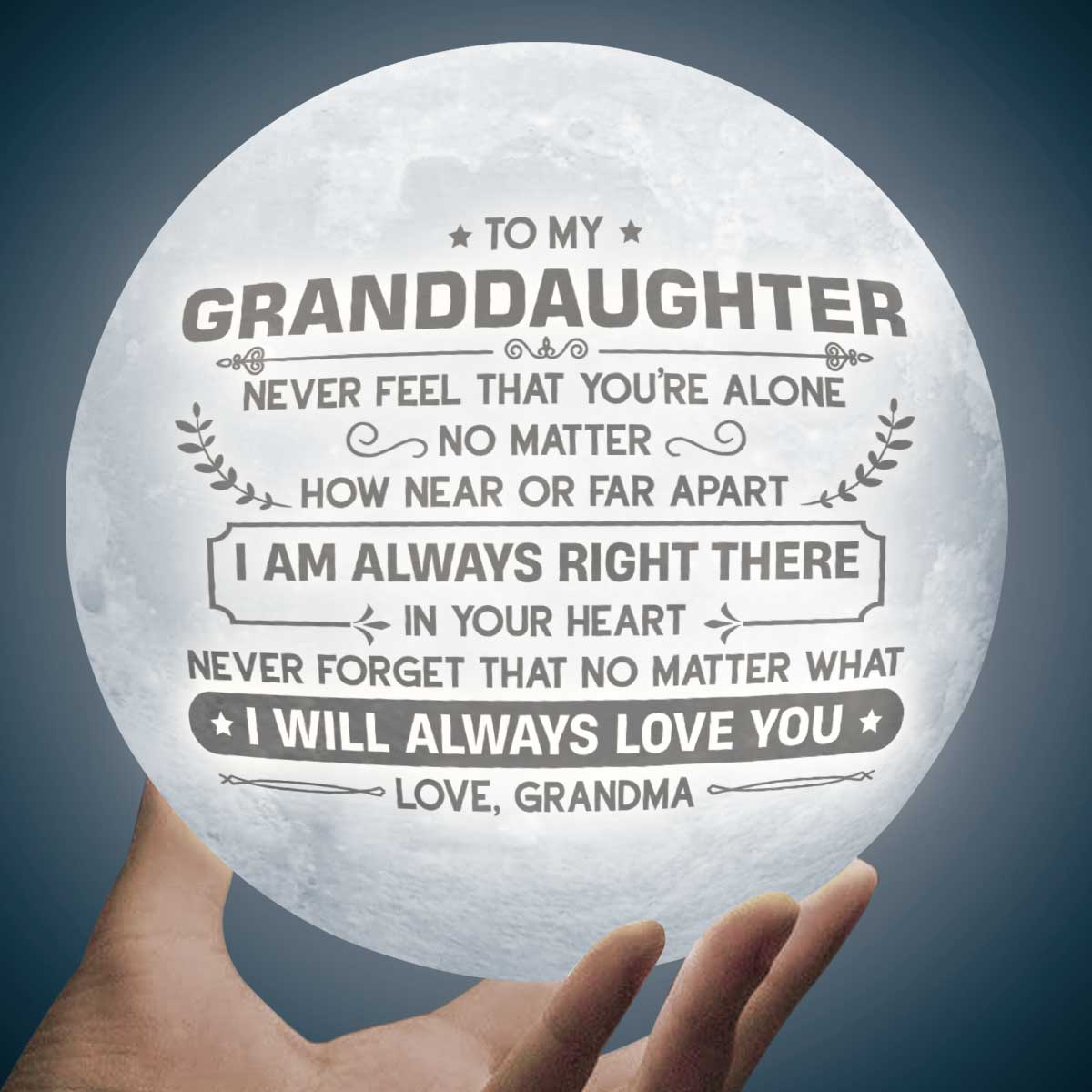 Ne vous sentez jamais seul - Lampe lunaire - À ma petite-fille, cadeau pour petite-fille, cadeau de grand-mère pour petite-fille, cadeau d'anniversaire pour petite-fille, cadeau de Noël