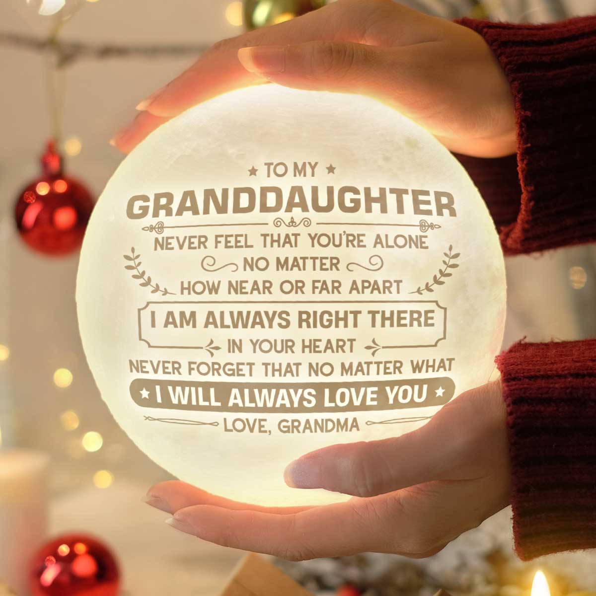 Ne vous sentez jamais seul - Lampe lunaire - À ma petite-fille, cadeau pour petite-fille, cadeau de grand-mère pour petite-fille, cadeau d'anniversaire pour petite-fille, cadeau de Noël
