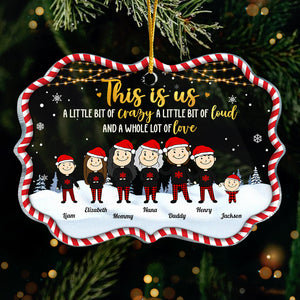 C'est nous, un peu de folie, un peu de bruit et beaucoup d'amour - Décoration de Noël personnalisée en acrylique en forme de Benelux - Cadeau pour la famille, cadeau de Noël