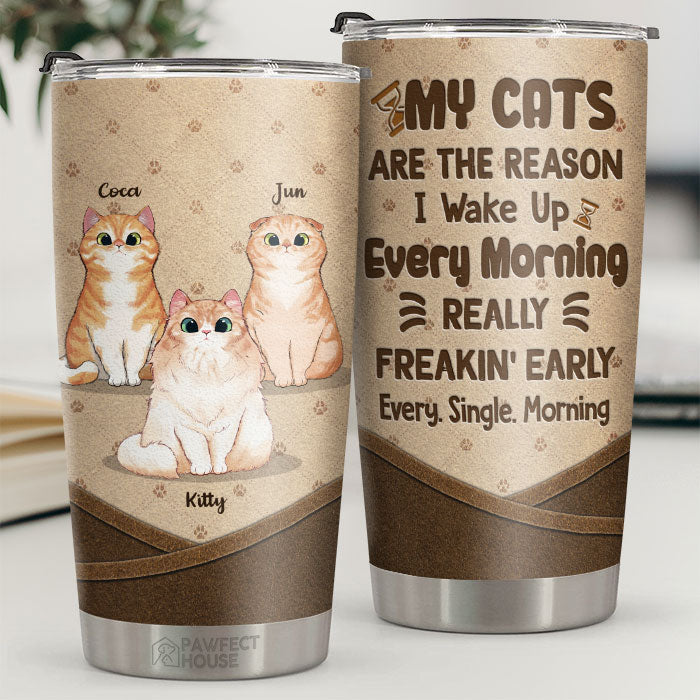 Mes chats sont la raison pour laquelle je me réveille chaque matin - Gobelet personnalisé - Cadeau pour les amoureux des chats, propriétaires de chats, cadeau pour chat, cadeau pour les amoureux des animaux