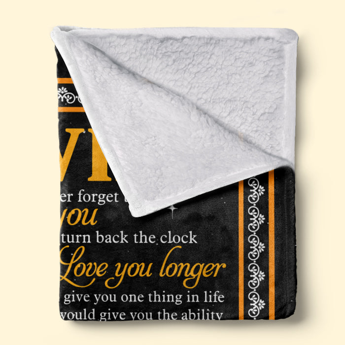 J'aimerais pouvoir remonter le temps et t'aimer plus longtemps - Couverture pour couple - Cadeau de Saint-Valentin pour femme de la part de son mari