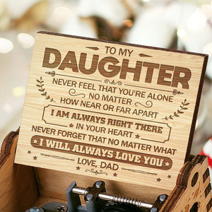 I Am Always In Your Heart - Dad To Daughter, Music Box.