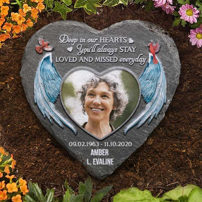 You'll Always Stay Loved And Missed Everyday - Personalized Memorial Stone, Human Grave Marker - Upload Image, Memorial Gift, Sympathy Gift