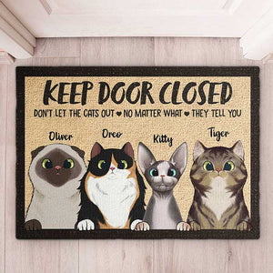 Don't Let The Cats Out - Funny Personalized Cat Decorative Mat.
