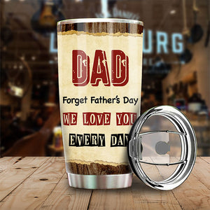 Cher papa, je t'aime tous les jours - Gobelet personnalisé - Cadeau pour papa, cadeau pour la fête des pères