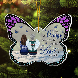 Vos ailes étaient prêtes, mais nos cœurs ne l'étaient pas - Décoration de Noël personnalisée en acrylique en forme de papillon - Cadeau commémoratif, cadeau de condoléances, cadeau de Noël
