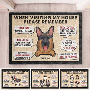 Remember These Rules When Visiting Our House - Personalized Decorative Mat.
