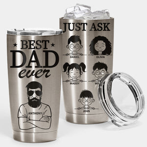 Meilleur papa de tous les temps, demandez-le-moi ! - Gobelet personnalisé - Cadeau pour papa