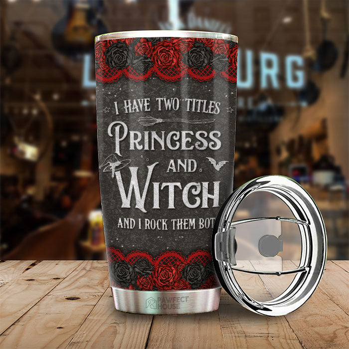 J'ai deux titres : Princesse et Sorcière - Gobelet personnalisé - Cadeau pour vous-même, cadeau d'Halloween