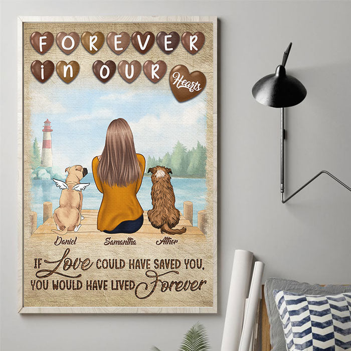 If Love Could Have Saved You, You Would Have Lived Forever - Personalized Vertical Poster.