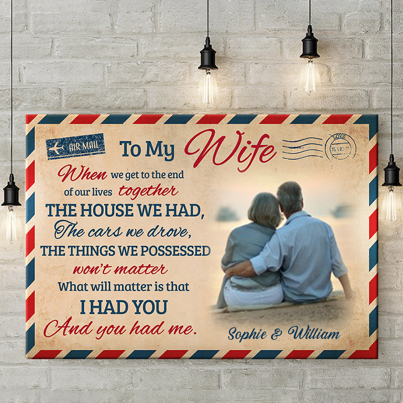 I Had You And You Had Me - Personalized Horizontal Canvas.
